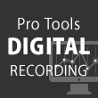Pro Tools DIGITAL RECORDING